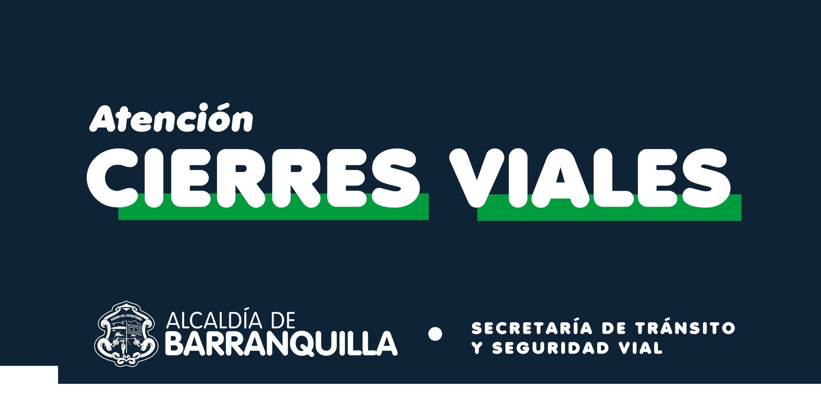 Por eventos de carnaval, cierres de carreteras este sábado 15 y domingo 16 de febrero - Oficina de Alcalde de Barranquilla, Distrito Especial, Industrial y Puerto