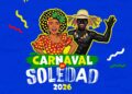 Soledad lanza oficialmente la Agenda del Carnaval 2026: tradición y alegría