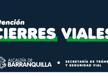 Por Maratón Barranquilla 2026 cierres parciales – Alcaldía de Barranquilla, Distrito Especial, Industrial y Portuario