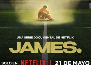 Netflix estrenará el 21 de mayo la docuserie sobre la vida y carrera de James Rodríguez